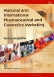 National & International Pharmaceutical & Cosmetics Marketing (Pb 2014)