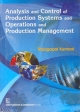Analysis And Control Of Production Systems And Operations And Production Management (Pb 2015)