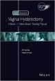 Non Descent Vaginal Hysterectomy: A Book+Video-Based Training Manual (Hb 2014)