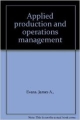 Applied Production And Operations Management, 2E