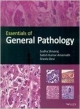 Essentials Of General  Pathology(Pb-2014)