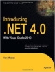 Introducing .Net 4.0 With Visual Studio 2010 (Pb)