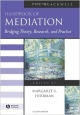 Handbook Of Mediation Bridging Theory Research And Practice