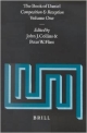 The Book Of Daniel, Composition And Reception, Vol. 1