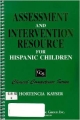 Assessment And Intervention Resource For Hispanic Children Clinical Competence Series