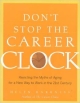 Don`t Stop The Career Clock