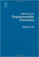 Advances In Organometallic Chemistry ;Vol-53