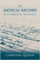 The Medical Record As A Forensic Resource