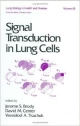 Signal Transduction In Lung Cells, Vol. 65
