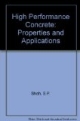 High Performance Concrete: Properties & Applications