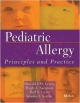 Pediatric Allergy: Principles And Practice
