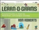 Learn-O-Grams: Pictorial Puzzles To Warm Up, Wind Down, And Energize Learning W/Cd