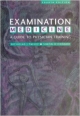 Examination Medicine: A Guide To Physician Training, 4/E