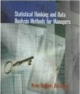 Statistical Thinking And Data Analysis Methods For Managers