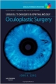 Surgical Techniques In Ophthalmology Series: Oculoplastic Surgery: Text With Dvd