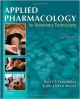 Applied Pharmacology For Veterinary Technicians, 4E (Pb 2009)