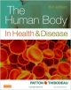 The Human Body In Health & Disease - Softcover 6Ed (Pb 2014)