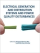 Electrical Generation And Distribution Systems And Power Quality Disturbances (Hb 2014)