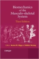 Biomechanics Of The Musculo-Skeletal System 3E