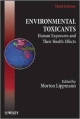 Environmental Toxicants: Human Exposures And Their Health Effects, Third Edition