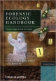 Forensic Ecology Handbook: From Crime Scene To Court (Hb 2012)