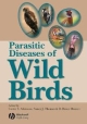 Parasitic Diseases Of Wild Birds (Hb 2009)