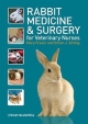 Rabbit Medicine And Surgery For Veterinary Nurses (Pb 2009)