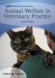 Animal Welfare In Veterinary Practice (Pb 2013)