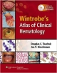 Wintrobe`s Atlas Of Clinical Hematology With Dvd (Hb) (2007)