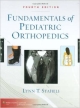 Foundamentals Of Pediatric Orthopedics 4Ed (Hb)