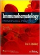 Immunohematology: Principles & Practice, 3/E (Hb 2011)