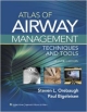 Atlas Of Airway Management 2Ed: Techniques & Tools (Hb)