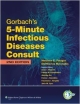 Gorbach`s 5-Minute Infectious Diseases Consult 2Ed (Hb)