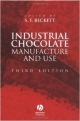 Industrial Chocolate Manufacture And Use, 3E