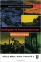 Uniting North American Business: Nafta Best Practices