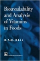Bioavailability And Analyzsis Of Vitamins In Foods