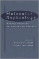 Molecular Nephrology Kidney Function In Health And Disease