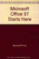 Microsoft Office 97 Starts Here