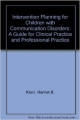 Intervention Planning For Children With Communication Disorders