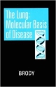 The Lung: Molecular Basis Of Disease