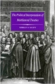 The Political Interpretation Of Multilateral Treaties