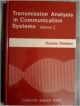 Transmission Analysis In Communication Systems Vol-2