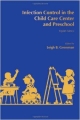 Infection Control In The Child Care Center And Preschool, 8Th Edition (Pb 2012)