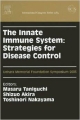The Innate Immune Systes- Strategies For Disease Control
