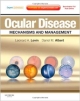 Ocular Disease: Mechanisms & Management (Hb)