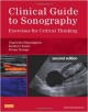 Clinical Guide To Sonography 2Ed: Exercises For Critical Thinking (Pb 2014)