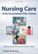 Nursing Care Of The Hospitalized Older Patient (Pb 2013)