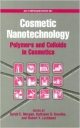 Cosmetic Nanotechnology: Polymers & Colloids In Cosmetics (Hb)