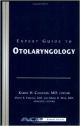 Expert Guide To Otolaryngology