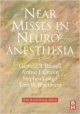Near Misses In Neuro-Anesthesia